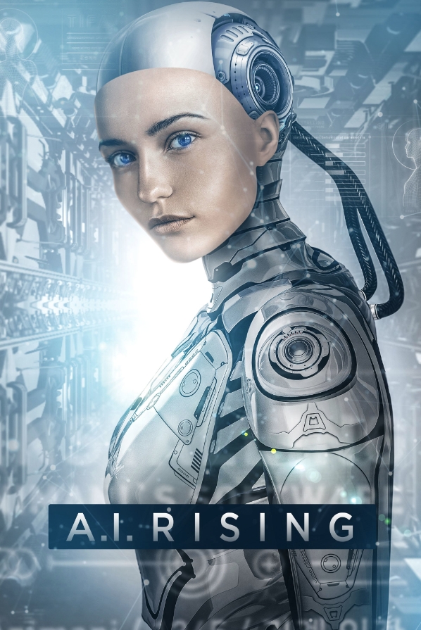 人工性智能 A.I. Rising (2018)