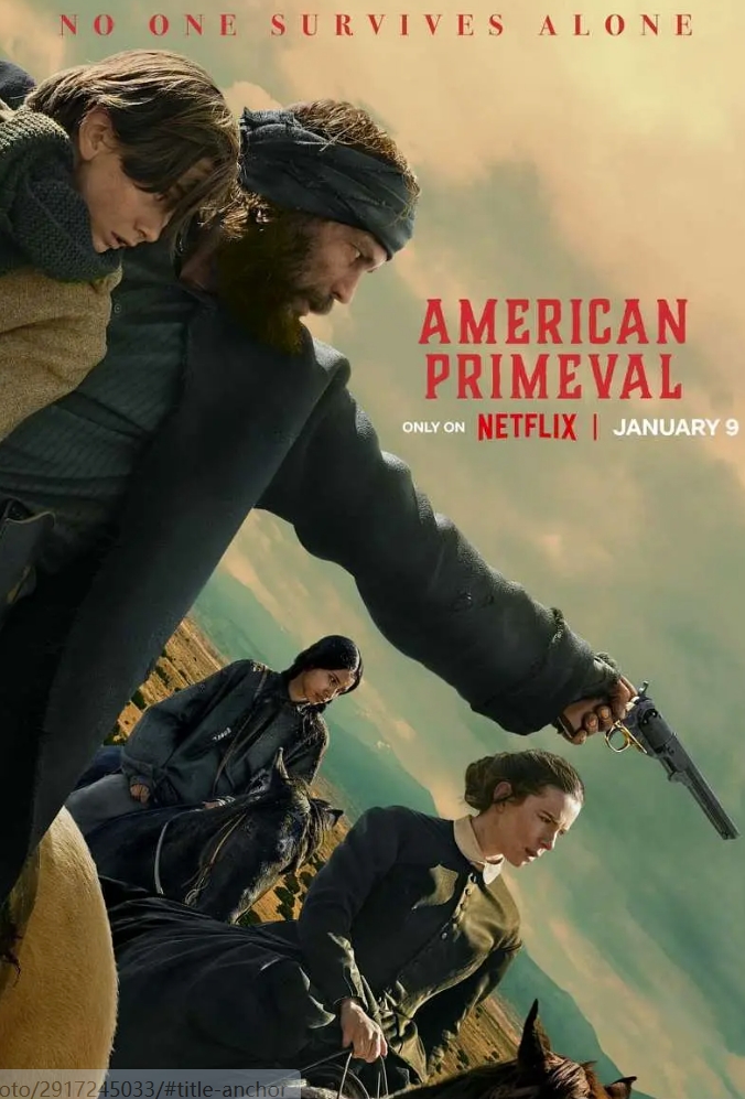 驯荒记 American Primeval (2025)