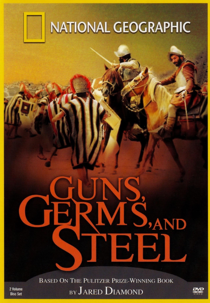 枪炮病菌与钢铁 Guns, Germs, and Steel (2005)